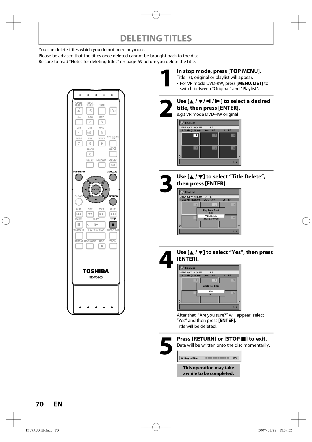 Toshiba D-R400 owner manual Deleting Titles, Use K / L/s / B to select a desired title, then press Enter, Then press Enter 