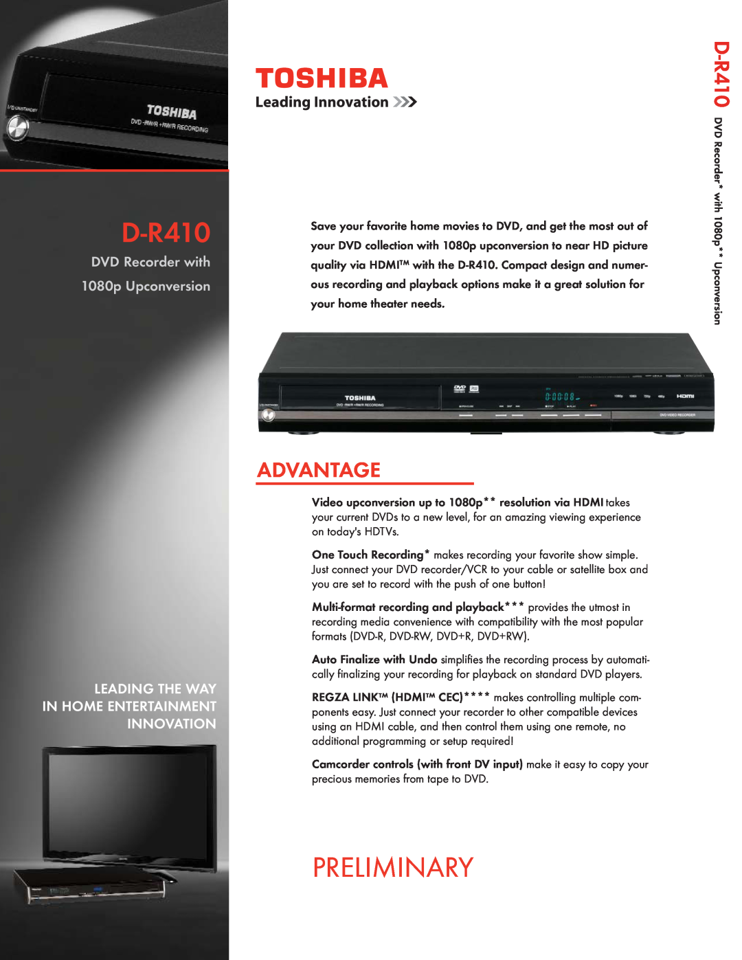 Toshiba D-R410 manual Preliminary, Advantage, DVD Recorder with 1080p Upconversion 