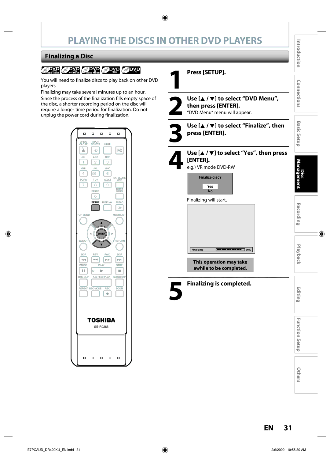 Toshiba D-R420KU owner manual Playing the Discs in Other DVD Players, Finalizing a Disc, Finalizing is completed 