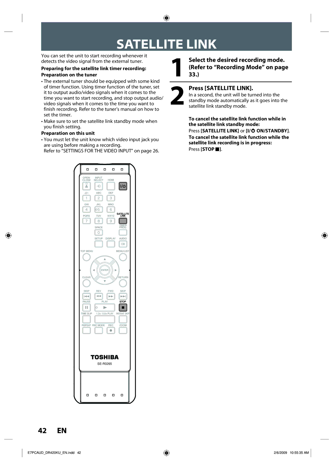 Toshiba D-R420KU owner manual Satellite Link, Preparation on this unit, Press Stop C 