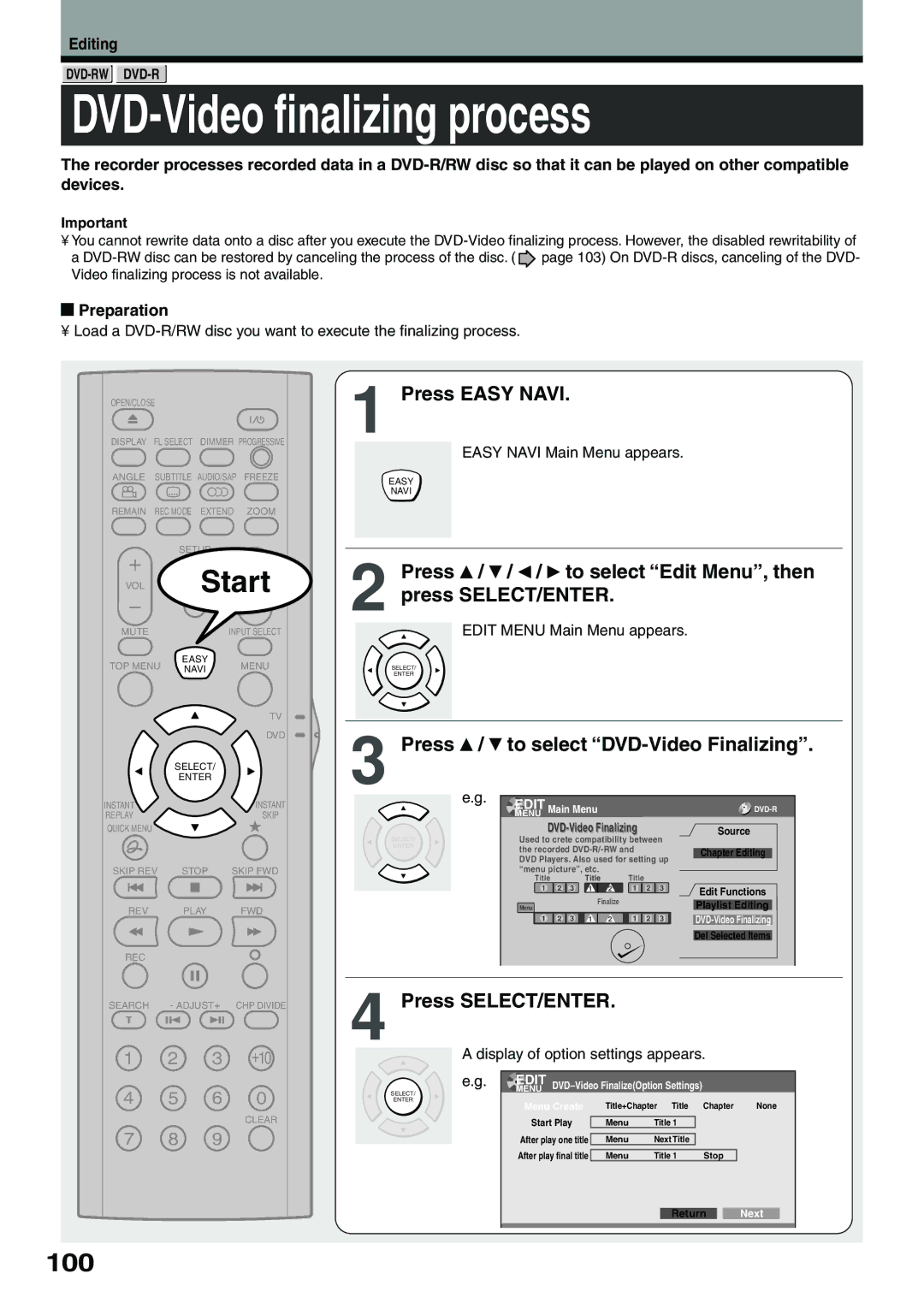 Toshiba D-R4SU owner manual DVD-Video finalizing process, 100, Press / to select DVD-Video Finalizing 