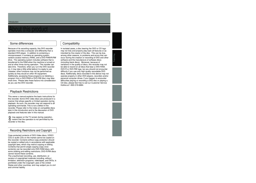 Toshiba D-R4SU owner manual About this product, Some differences Compatibility, Playback Restrictions 