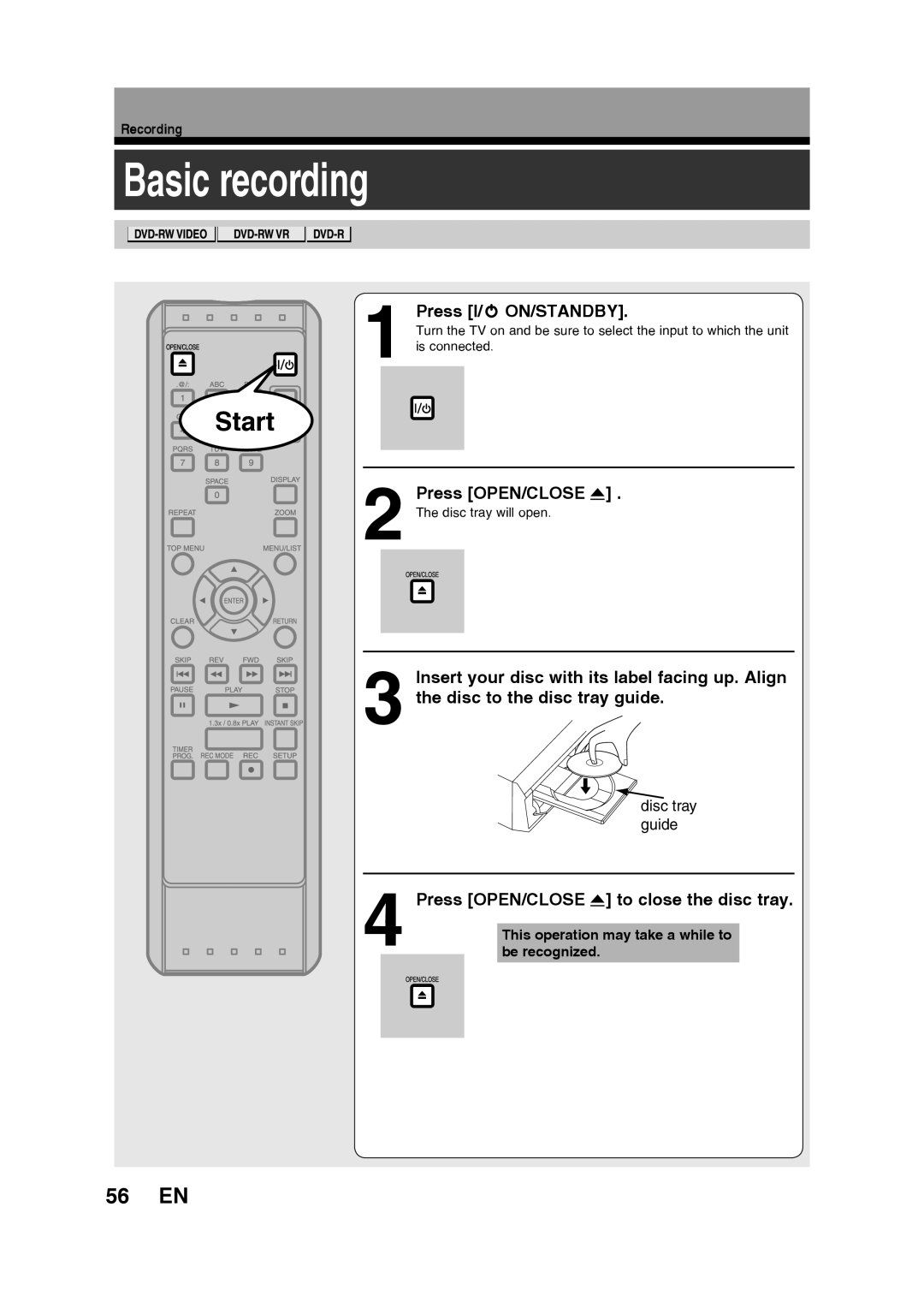 Toshiba D-RW2SU/D-RW2SC manual Basic recording, 56 EN, Press OPEN/CLOSE a to close the disc tray 