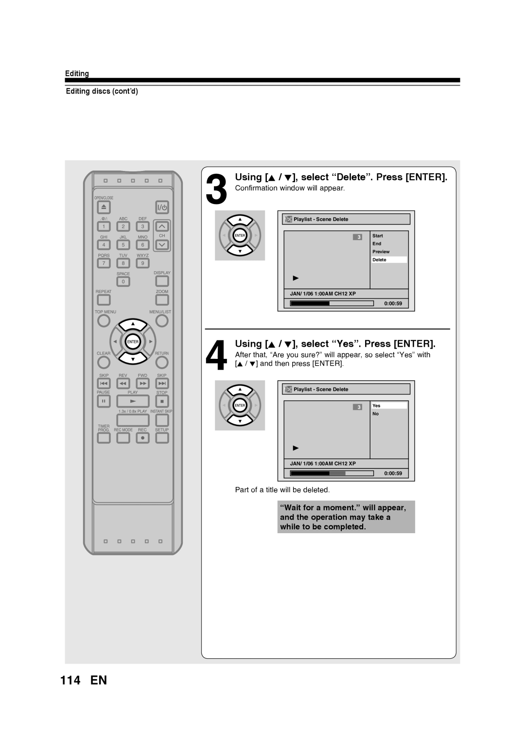 Toshiba D-RW2SU/D-RW2SC manual 114 EN, Using K / L, select “Delete”. Press ENTER, Using K / L, select “Yes”. Press ENTER 