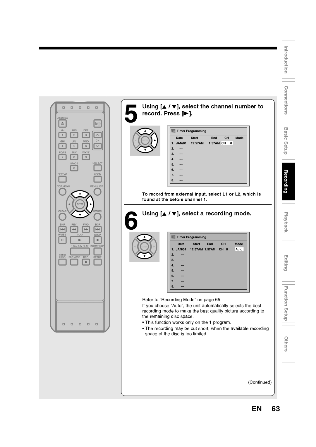 Toshiba D-RW2SU/D-RW2SC Using K / L, select the channel number to record. Press B, Using K / L, select a recording mode 