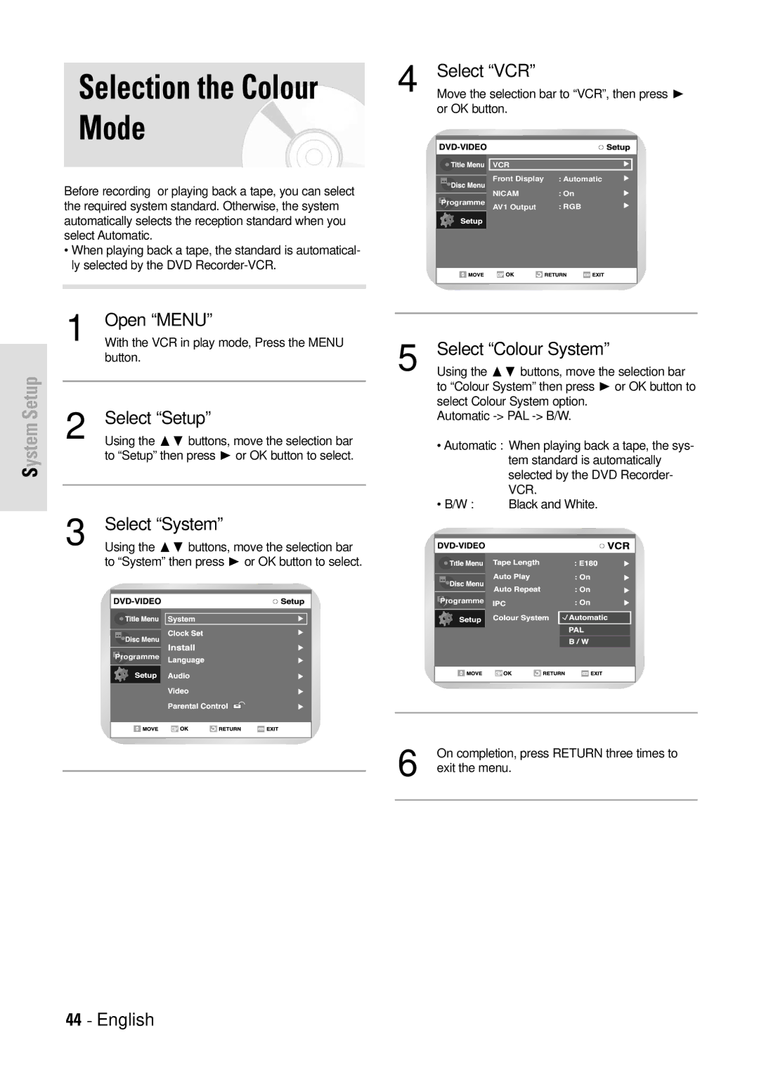 Toshiba D-VR3SB owner manual Selection the Colour Mode, Select Colour System 