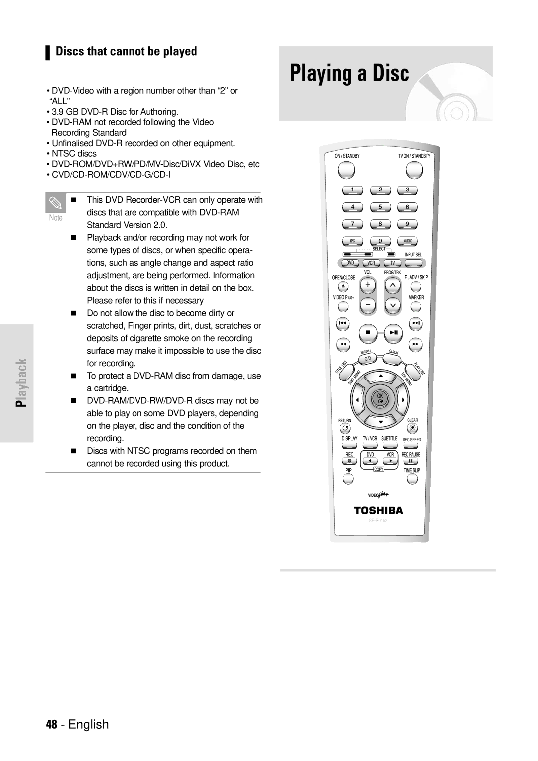 Toshiba D-VR3SB owner manual Playing a Disc, Discs that cannot be played 