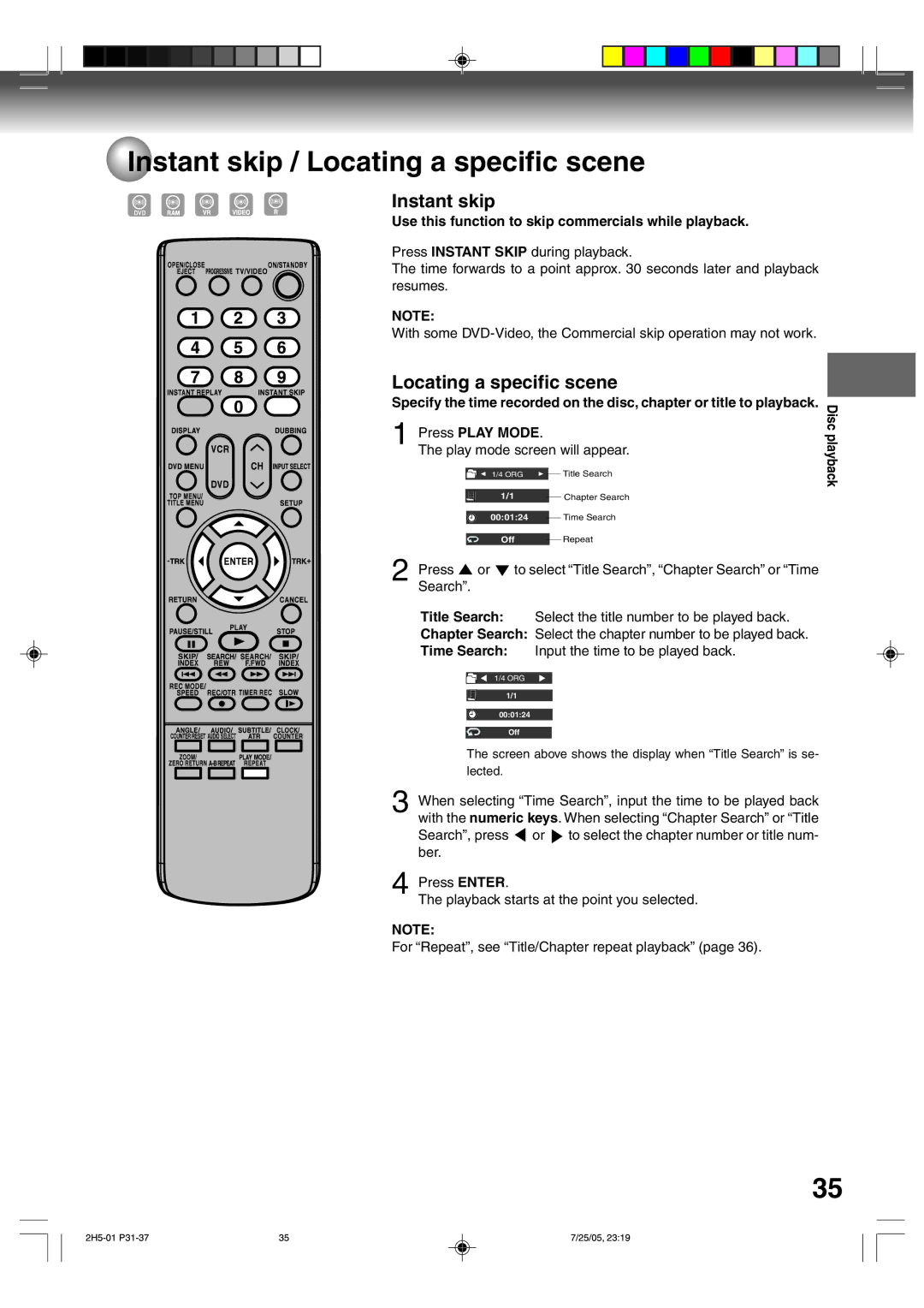 Toshiba D-VR4XSU Instant skip / Locating a specific scene, Use this function to skip commercials while playback 