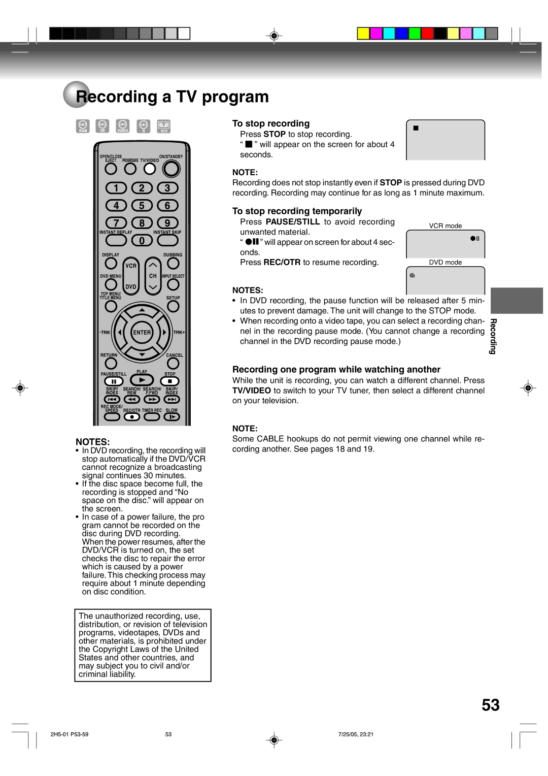 Toshiba D-VR4XSU owner manual To stop recording temporarily, Recording one program while watching another 