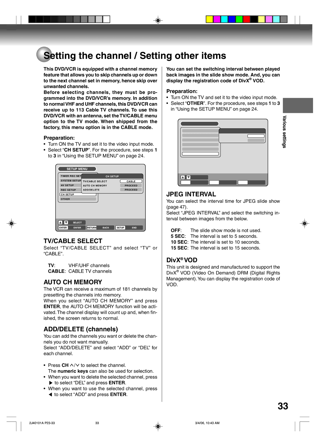 Toshiba D-VR5SU owner manual Setting the channel / Setting other items, TV/CABLE Select, Auto CH Memory, Jpeg Interval 