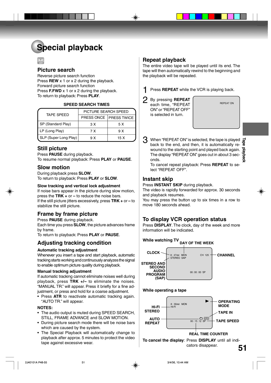 Toshiba D-VR5SU Picture search, Still picture, Slow motion, Frame by frame picture, Adjusting tracking condition 