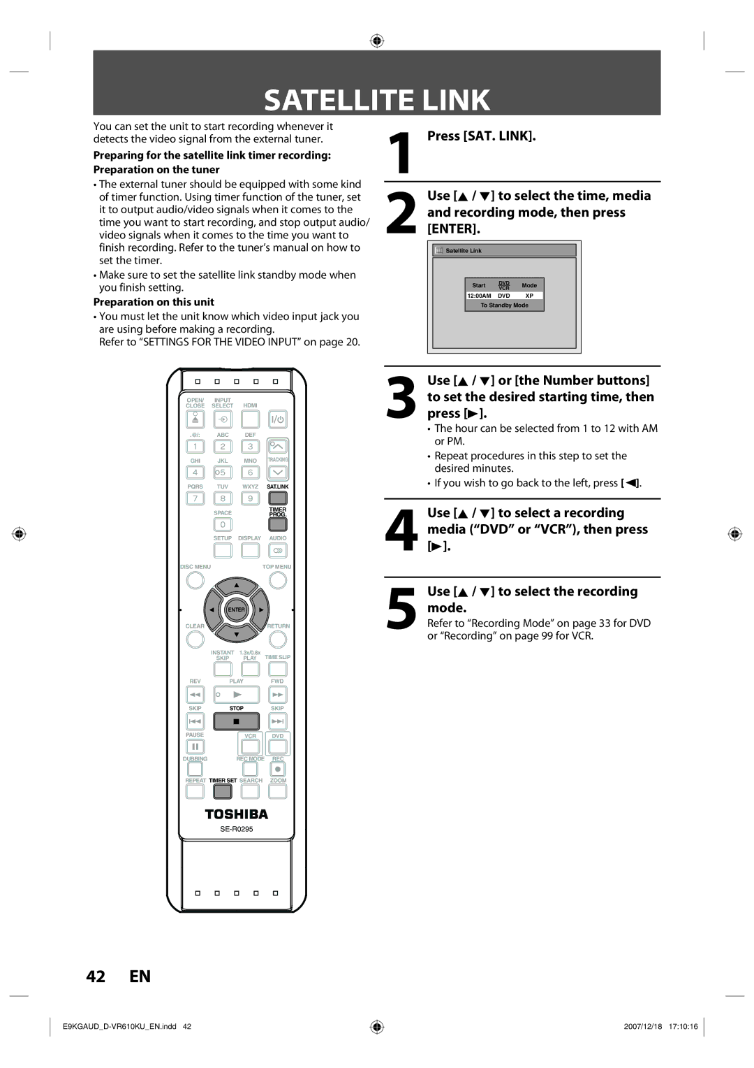 Toshiba D-VR610KU owner manual Satellite Link, Use K / L to select the recording mode, Preparation on this unit 