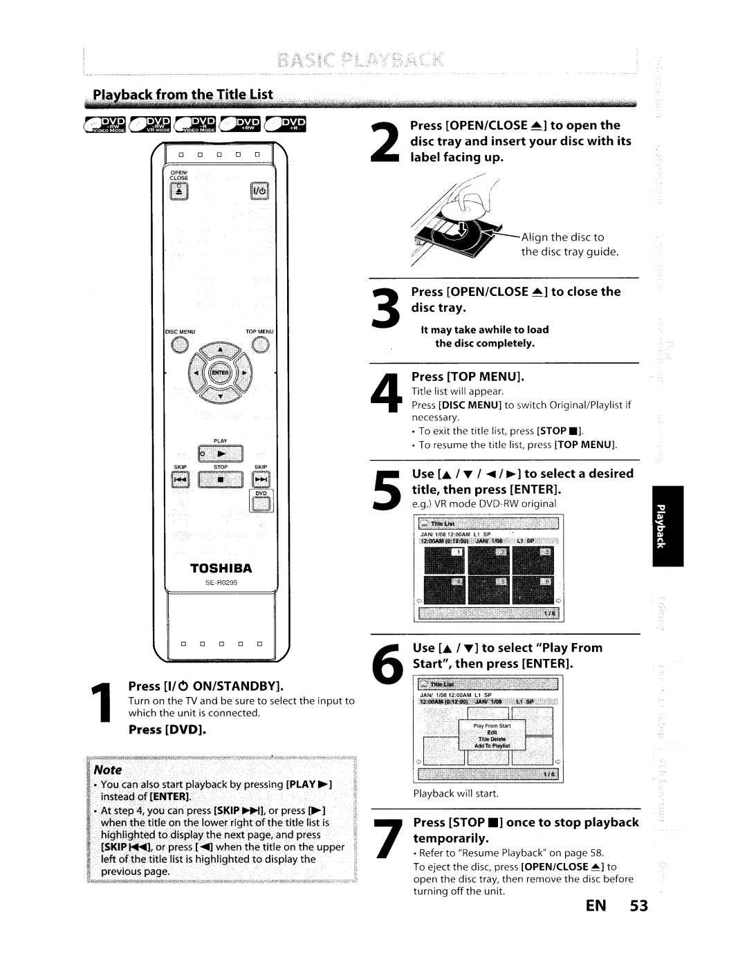 Toshiba D-VR610KU Press OPEN/CLOSE .... to open, Disc tray and insert your disc with its, Label facing up, Press TOP Menu 