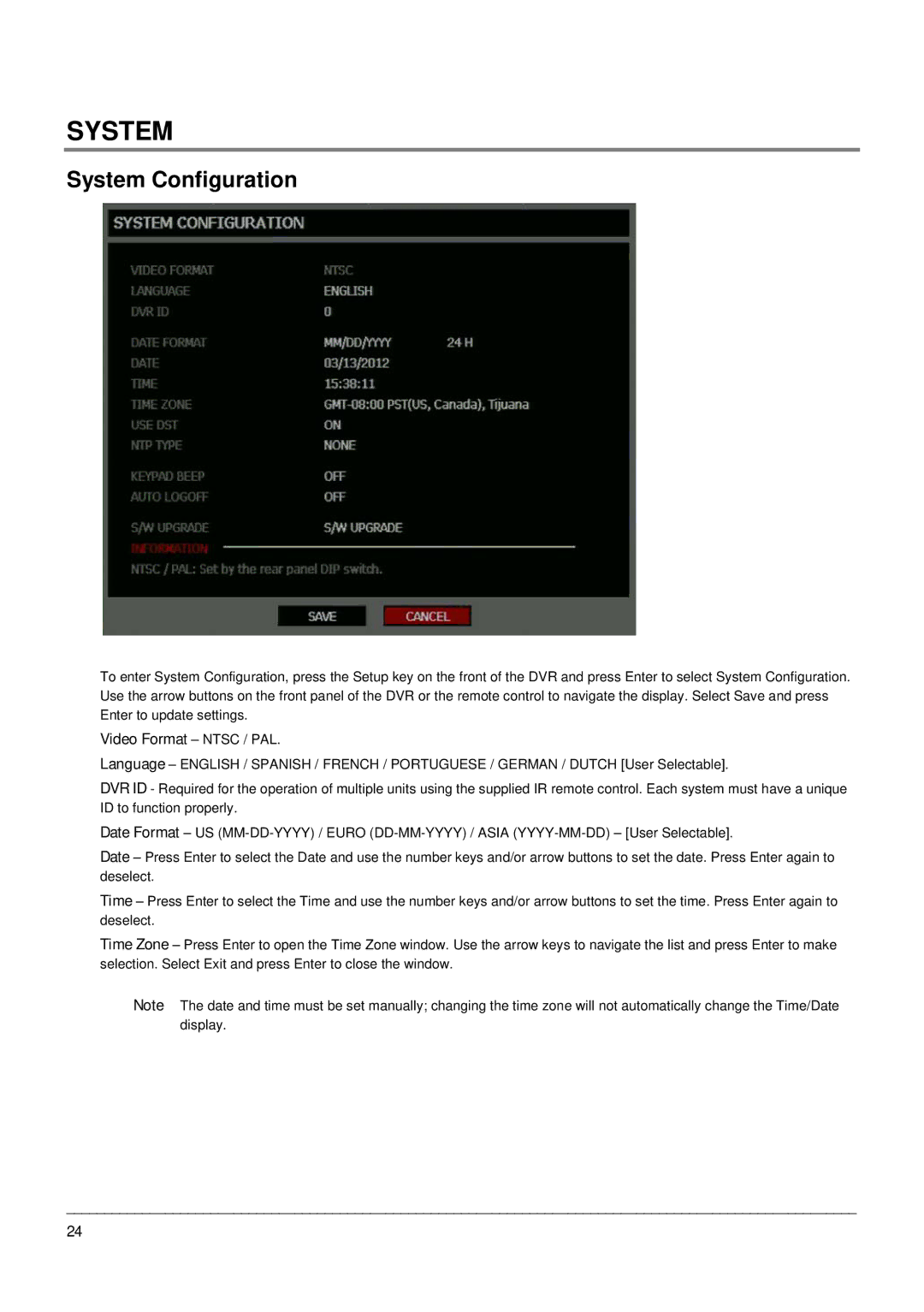 Toshiba EHV Hybrid H.264 DVR, Digital Recording and Transmission System System Configuration, Video Format Ntsc / PAL 