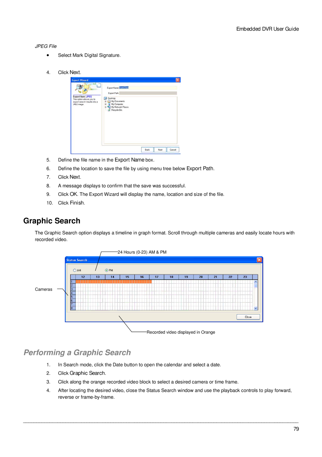 Toshiba Digital Recording and Transmission System, EHV Hybrid H.264 DVR Performing a Graphic Search, Click Graphic Search 