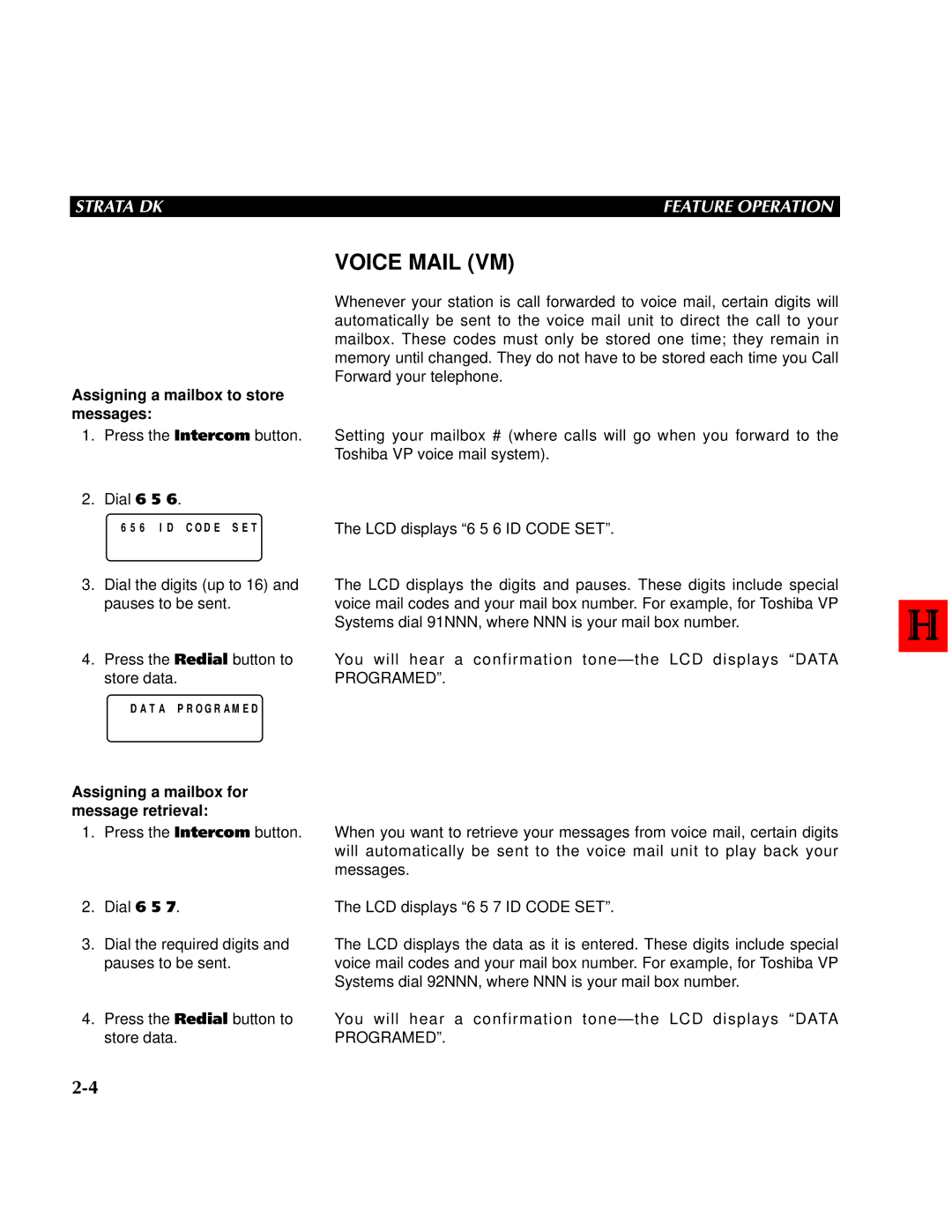 Toshiba DK 96, DK 56 manual Voice Mail VM, Assigning a mailbox to store messages, Assigning a mailbox for message retrieval 