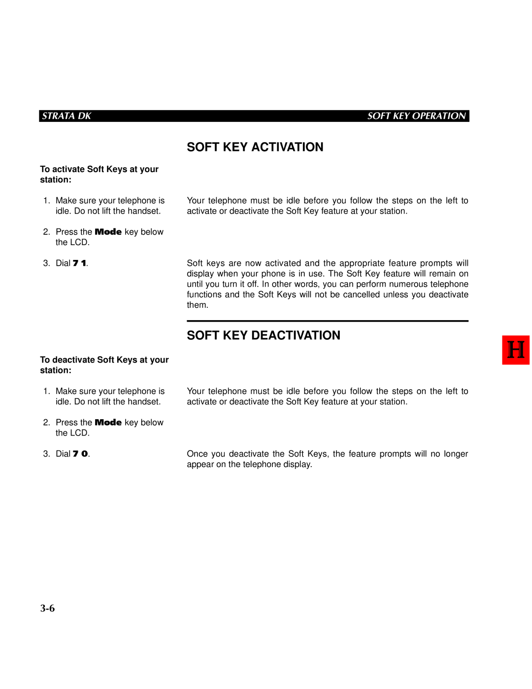 Toshiba DK 24,DK 56, DK 96 manual Soft KEY Activation, Soft KEY Deactivation, To activate Soft Keys at your station 