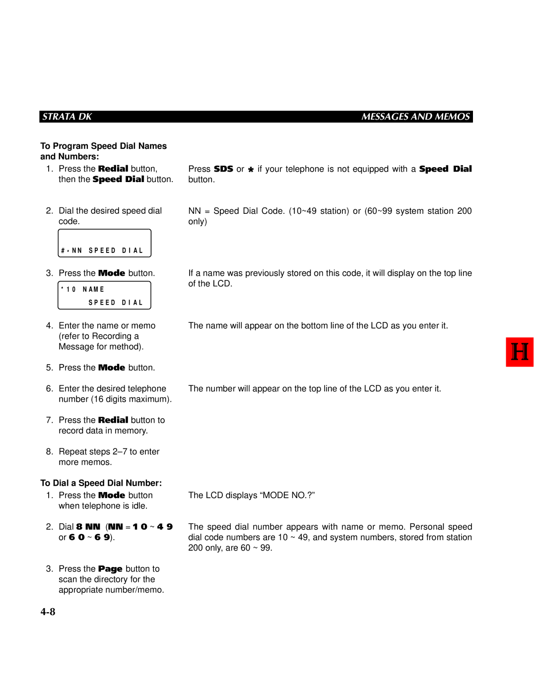 Toshiba DK 96 manual To Program Speed Dial Names and Numbers, # * N N S P E E D D I a L, A M E, To Dial a Speed Dial Number 