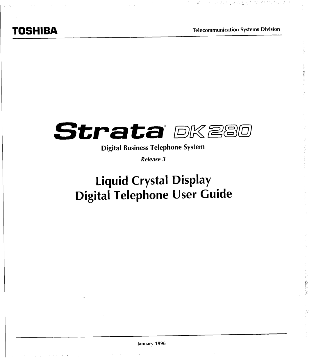 Toshiba DK 280 manual Liquid Crystal Display Digital Telephone User Guide, Release 