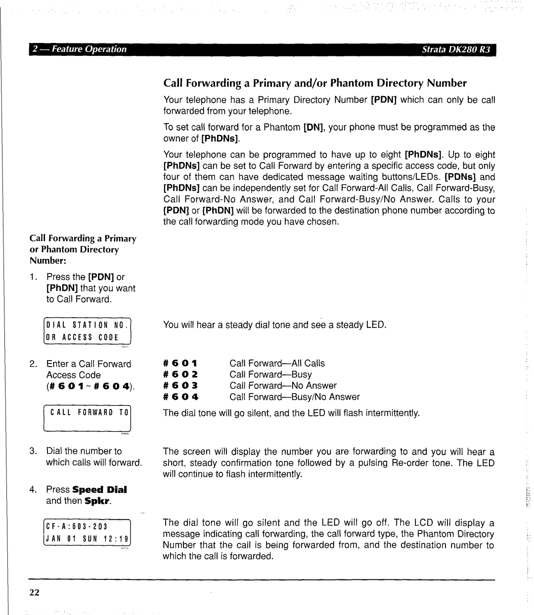 Toshiba DK 280 manual Call Forwarding a Primary and/or Phantom Directory Number 