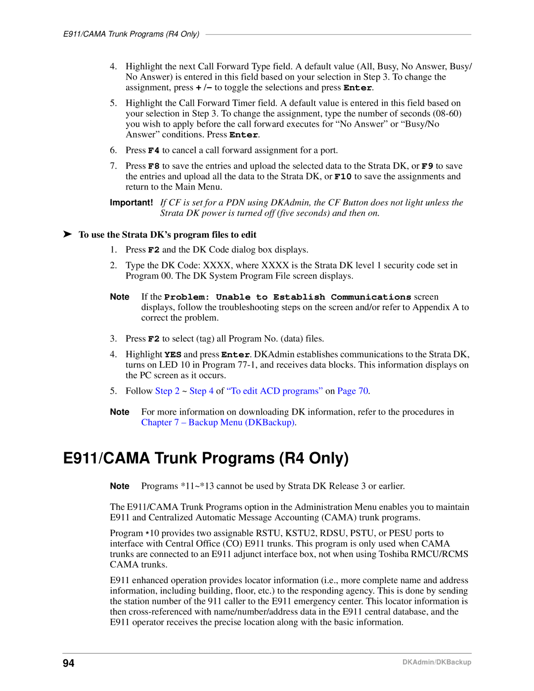 Toshiba DK Admin, DK Backup manual E911/CAMA Trunk Programs R4 Only, To use the Strata DK’s program files to edit 