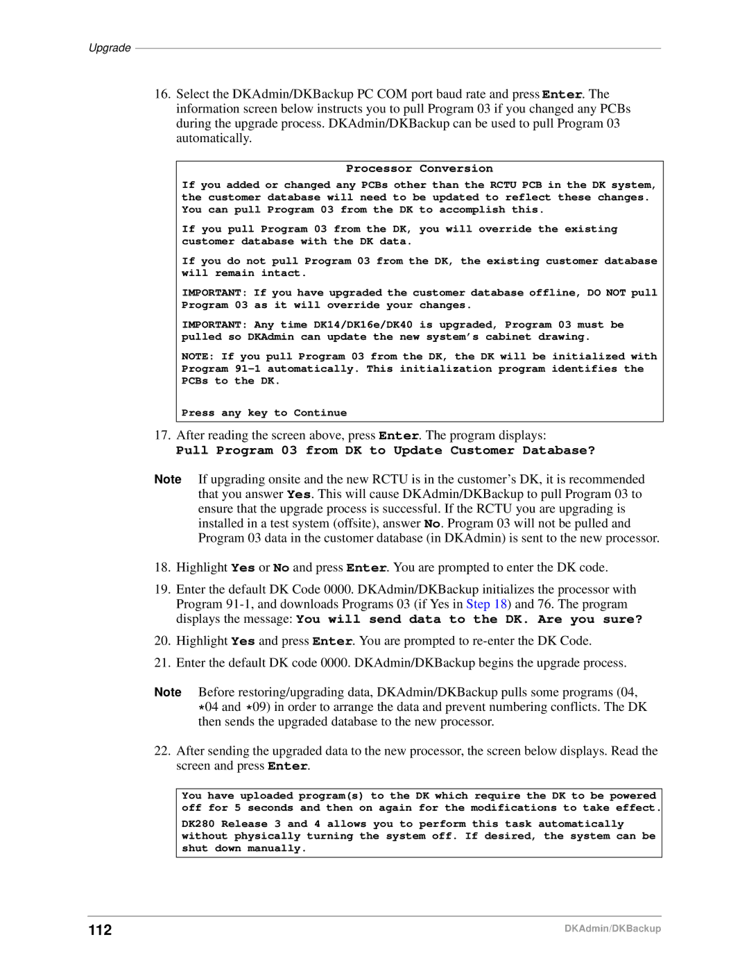 Toshiba DK Admin, DK Backup manual Pull Program 03 from DK to Update Customer Database?, 112 