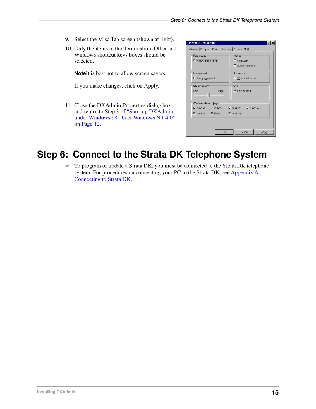 Toshiba DK Backup, DK Admin manual Connect to the Strata DK Telephone System 