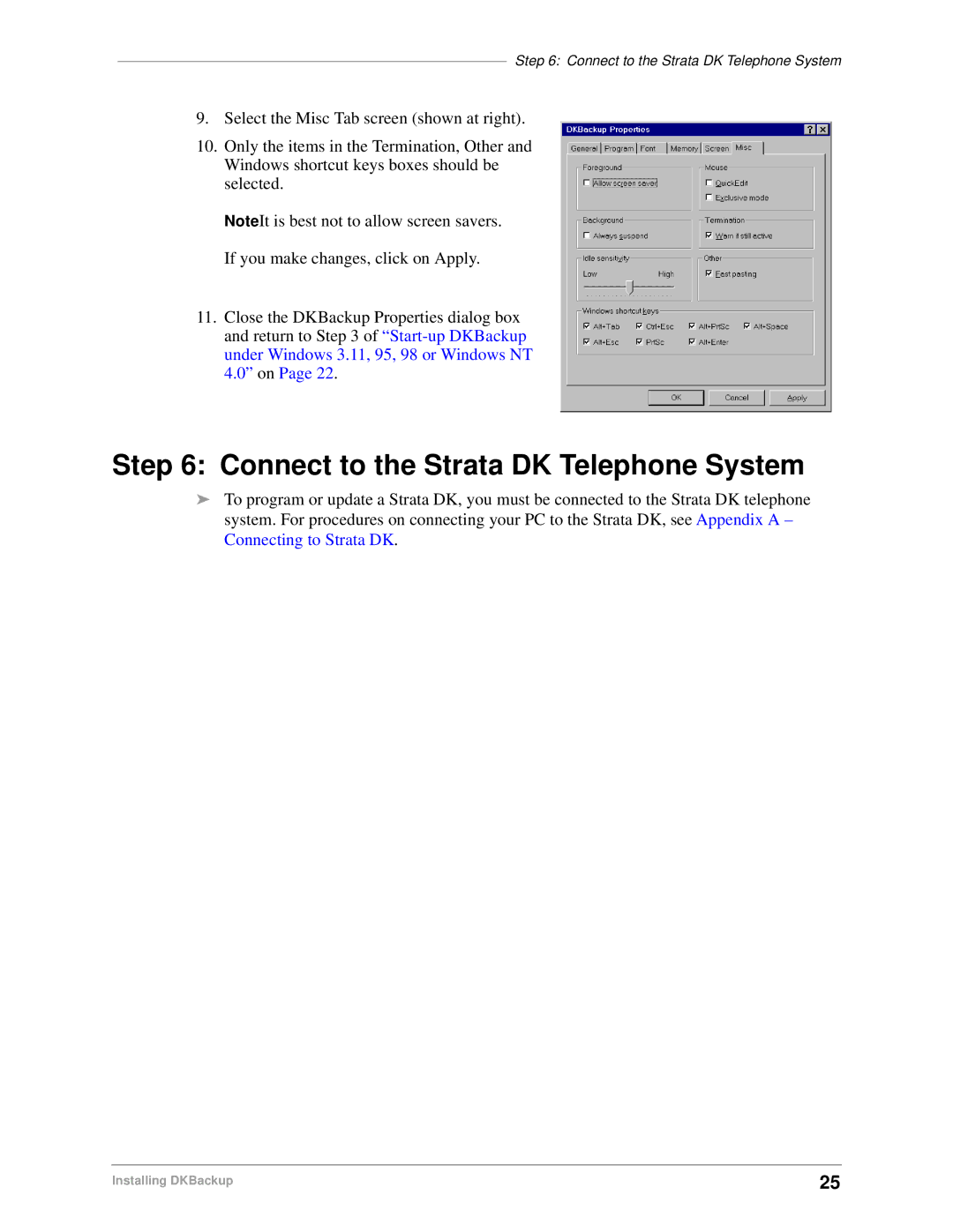 Toshiba DK Backup, DK Admin manual Connect to the Strata DK Telephone System 