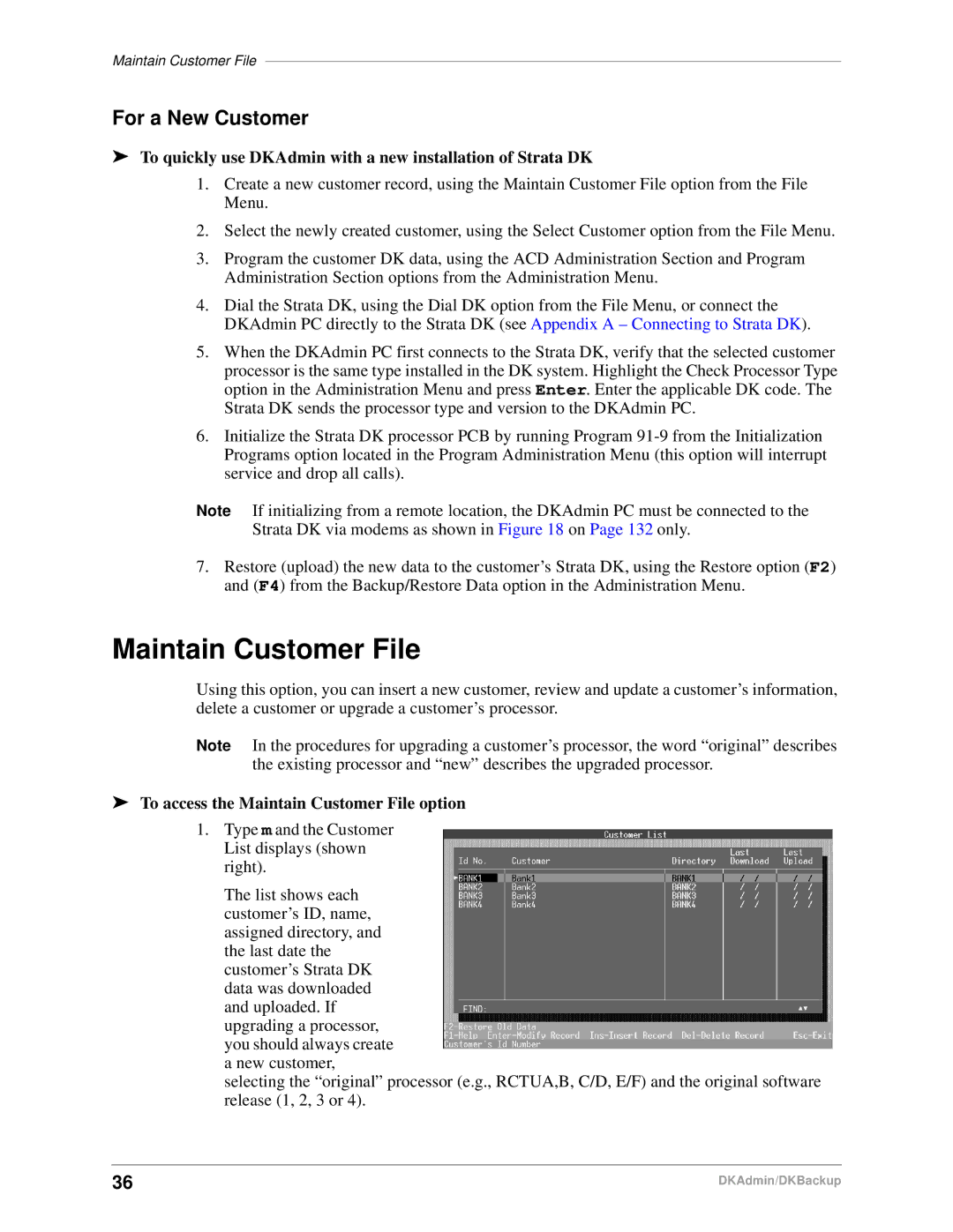 Toshiba DK Admin Maintain Customer File, For a New Customer, To quickly use DKAdmin with a new installation of Strata DK 