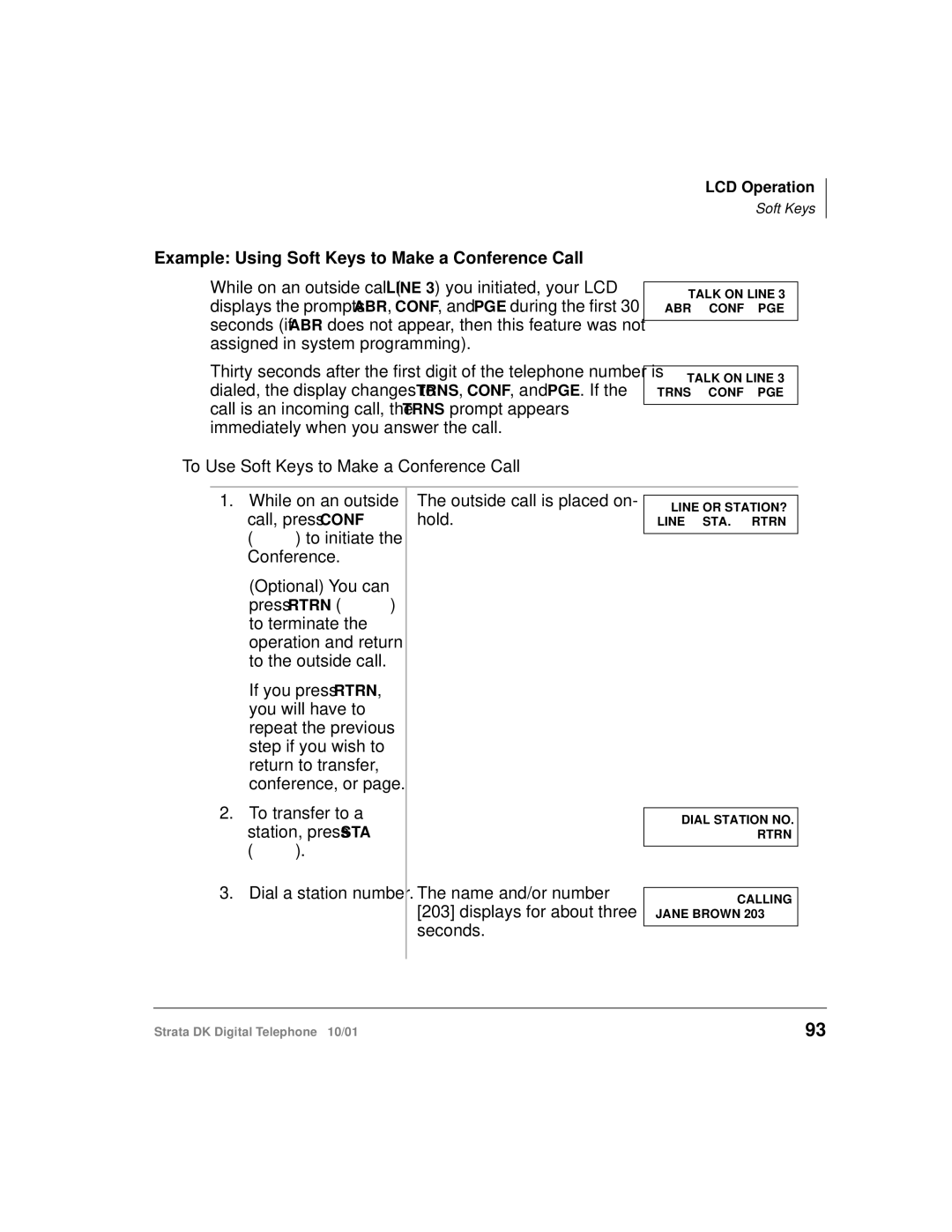 Toshiba DK manual Example Using Soft Keys to Make a Conference Call, To Use Soft Keys to Make a Conference Call 