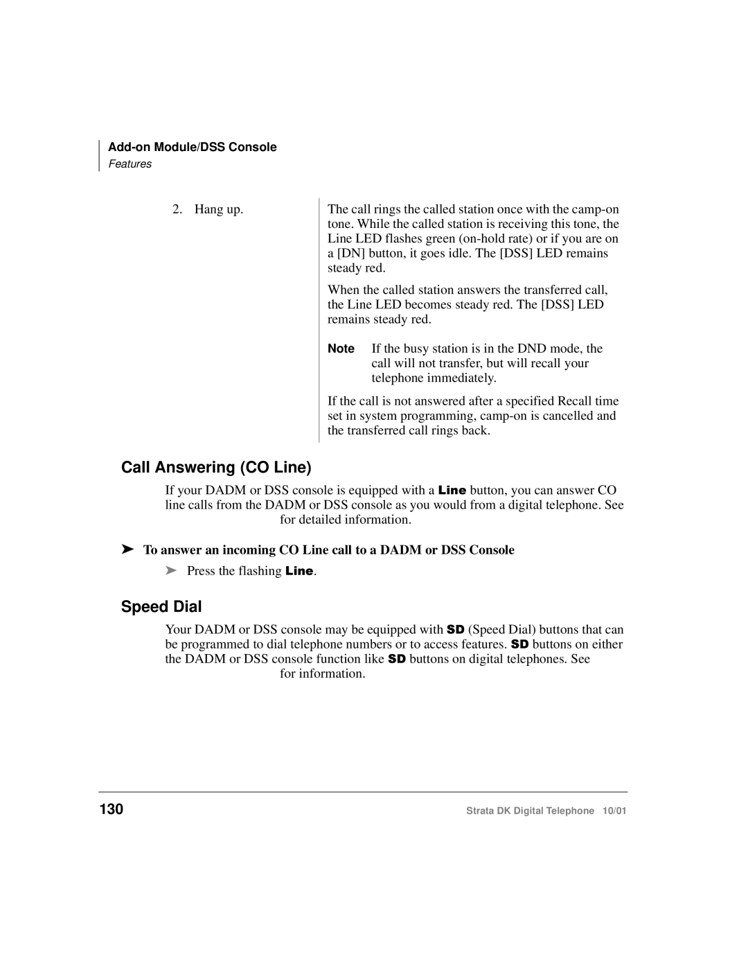 Toshiba DK manual Call Answering CO Line, Speed Dial, 130, To answer an incoming CO Line call to a Dadm or DSS Console 