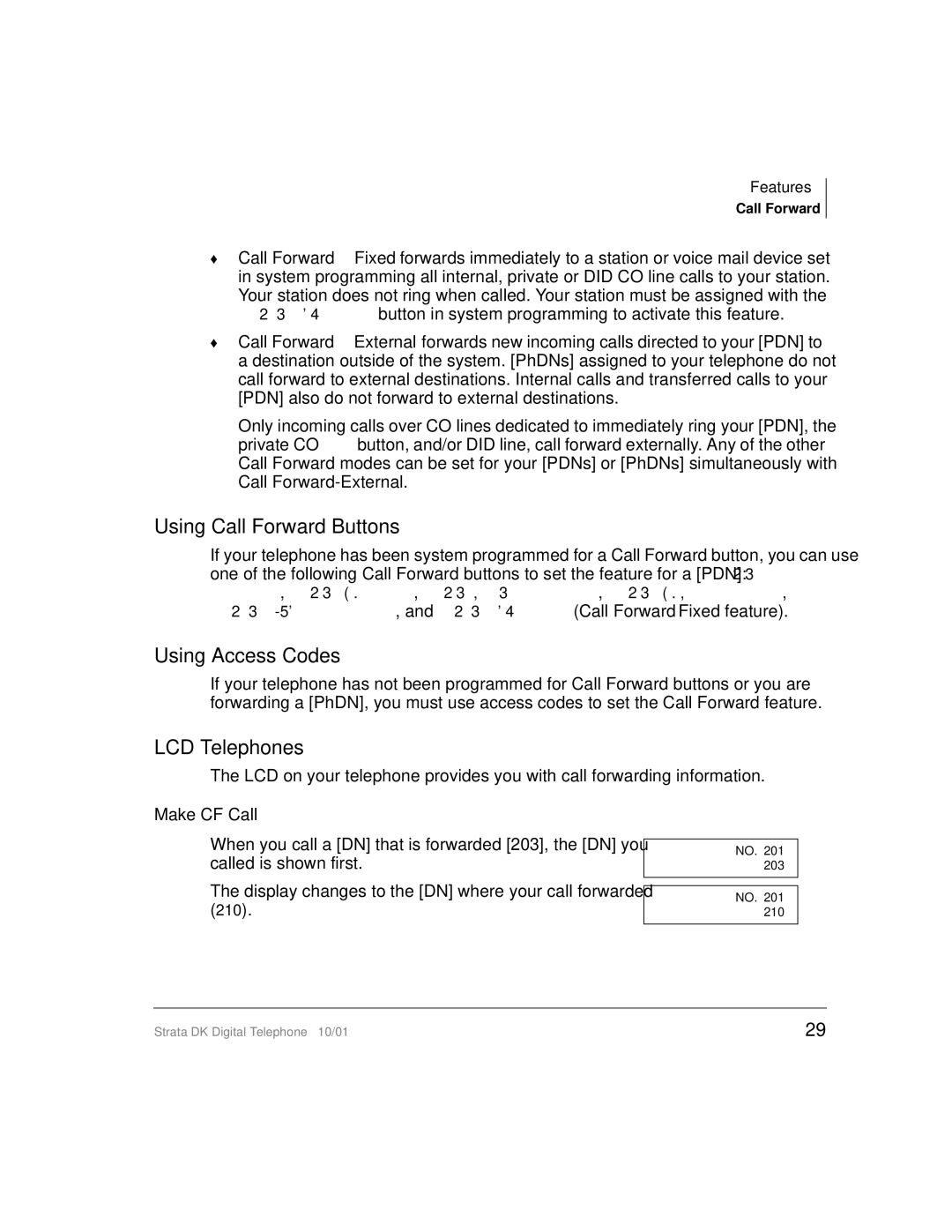 Toshiba DK manual Using Call Forward Buttons, Using Access Codes, LCD Telephones, Make CF Call 