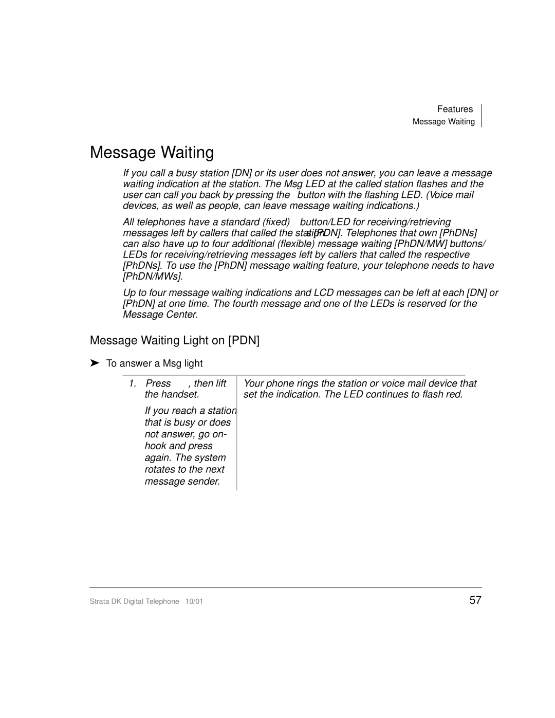 Toshiba DK manual Message Waiting Light on PDN, To answer a Msg light 