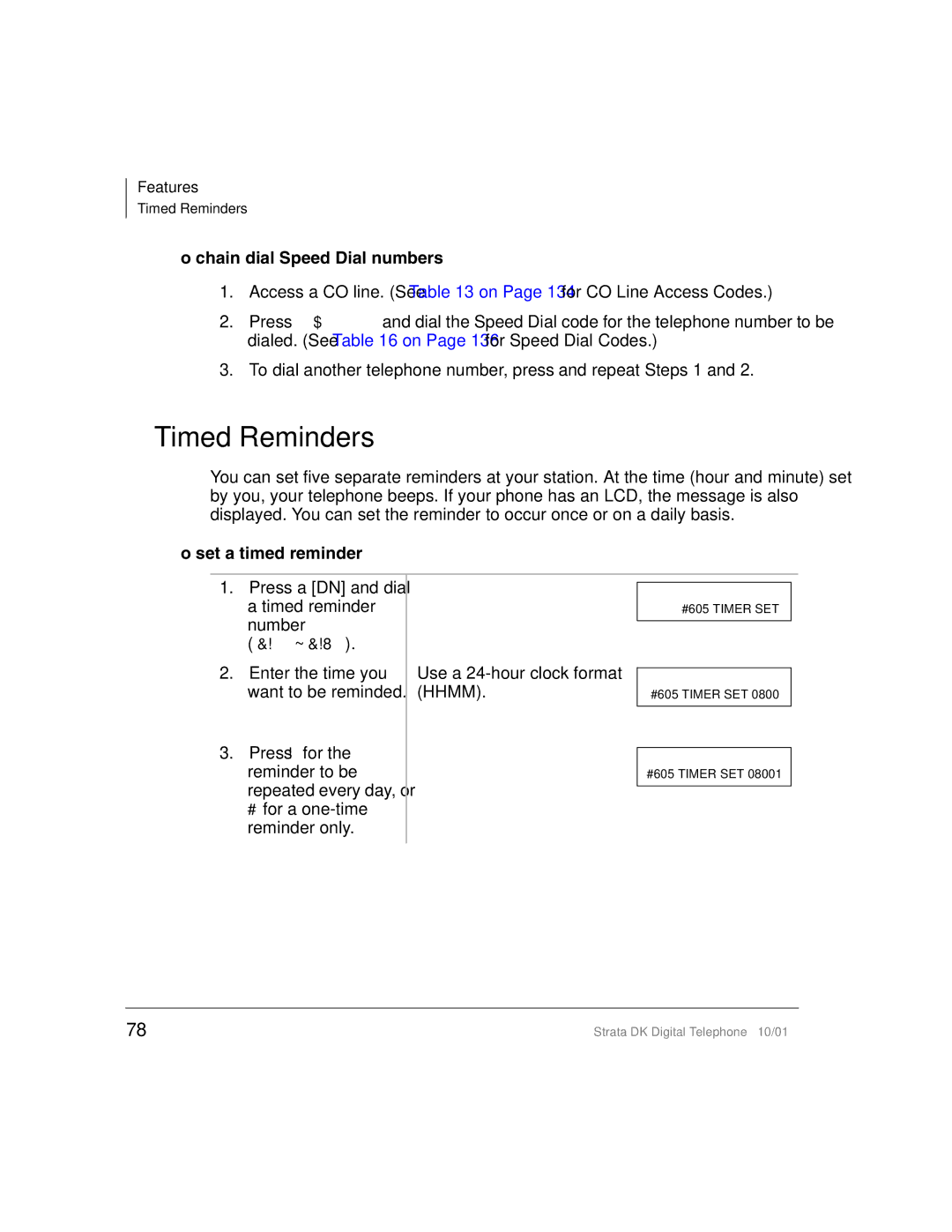 Toshiba DK manual Timed Reminders, To chain dial Speed Dial numbers, To set a timed reminder 