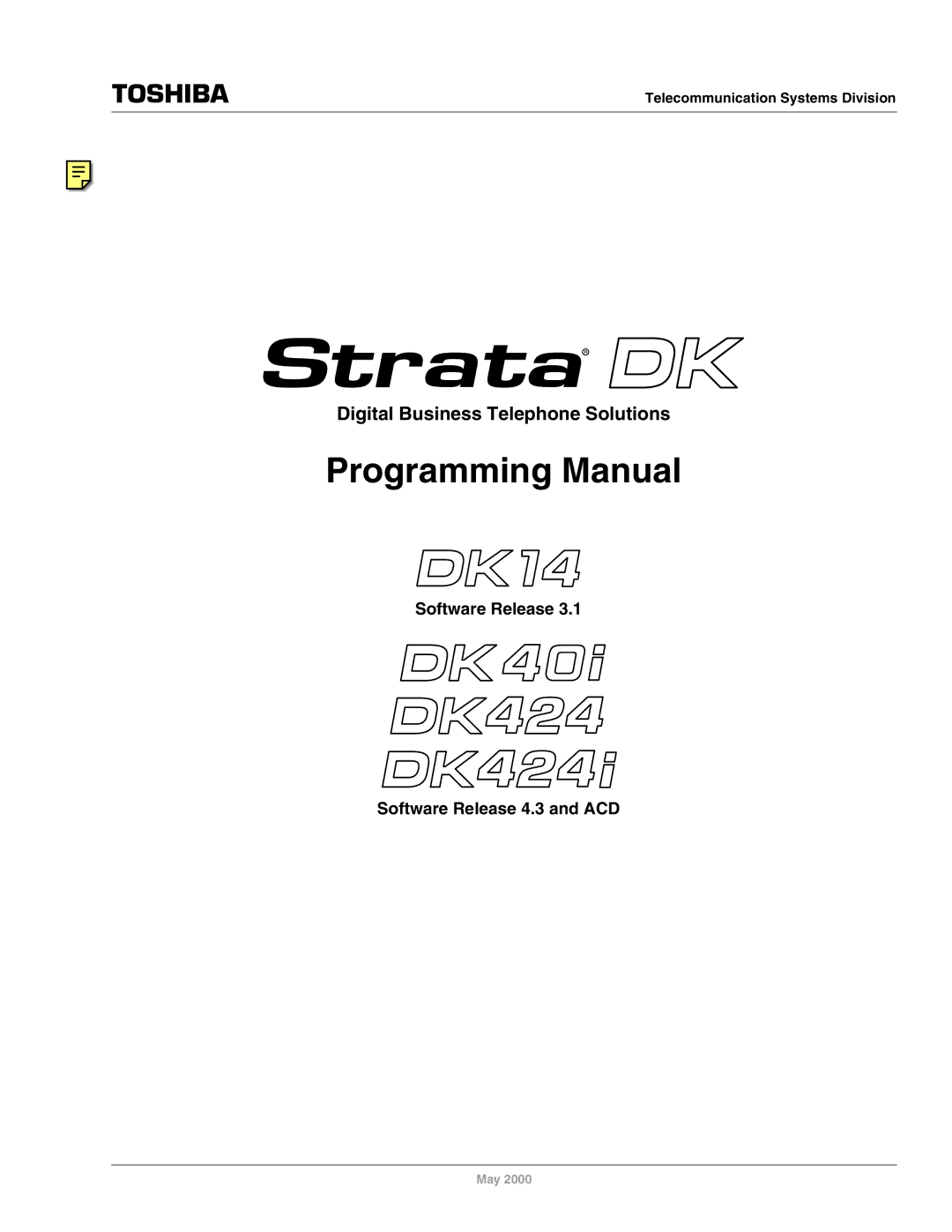 Toshiba dk14, DK40I, DK424I manual Programming Manual, Telecommunication Systems Division 