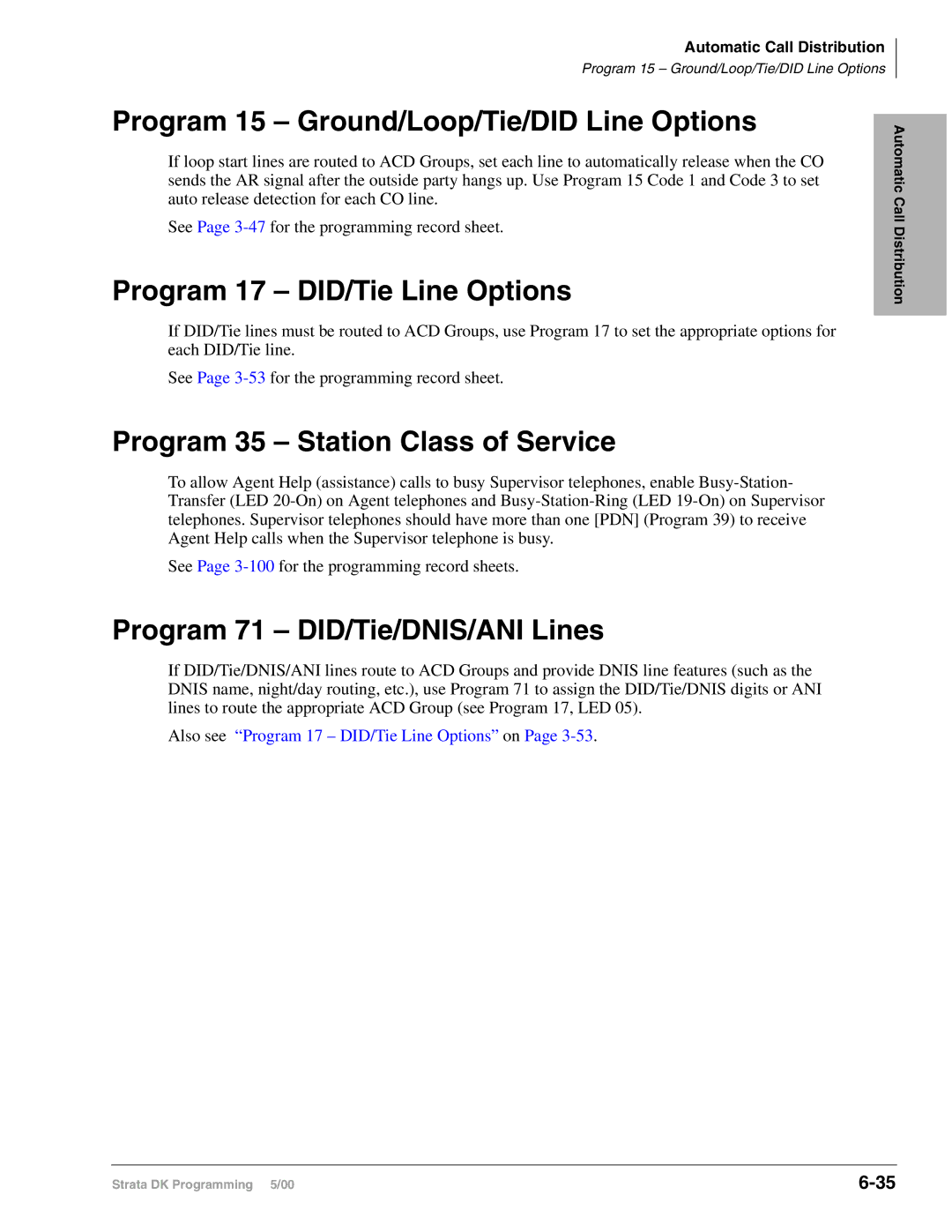 Toshiba dk14, DK40I, DK424I manual Program 71 DID/Tie/DNIS/ANI Lines, Also see Program 17 DID/Tie Line Options on 