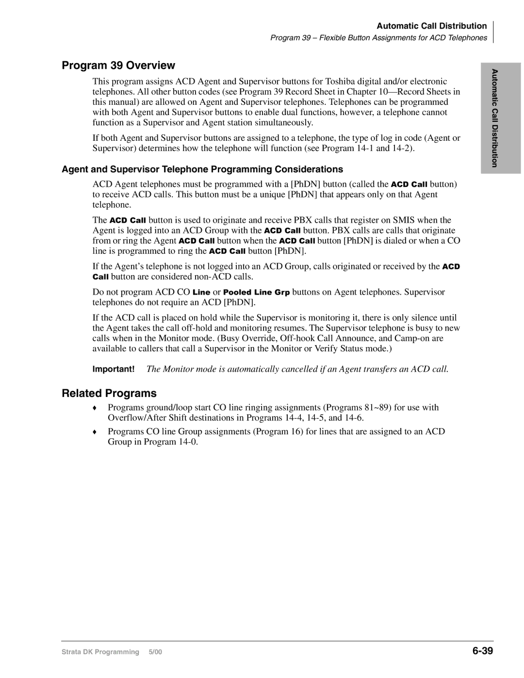 Toshiba dk14, DK40I, DK424I manual Related Programs, Agent and Supervisor Telephone Programming Considerations 