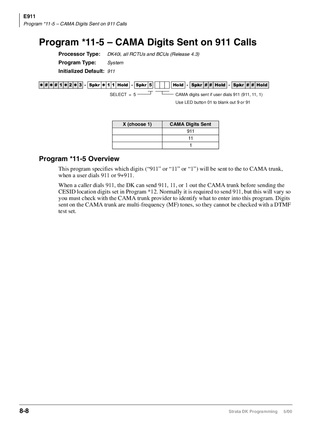 Toshiba dk14 Program *11-5 Cama Digits Sent on 911 Calls, Program *11-5 Overview, Program Type System Initialized Default 