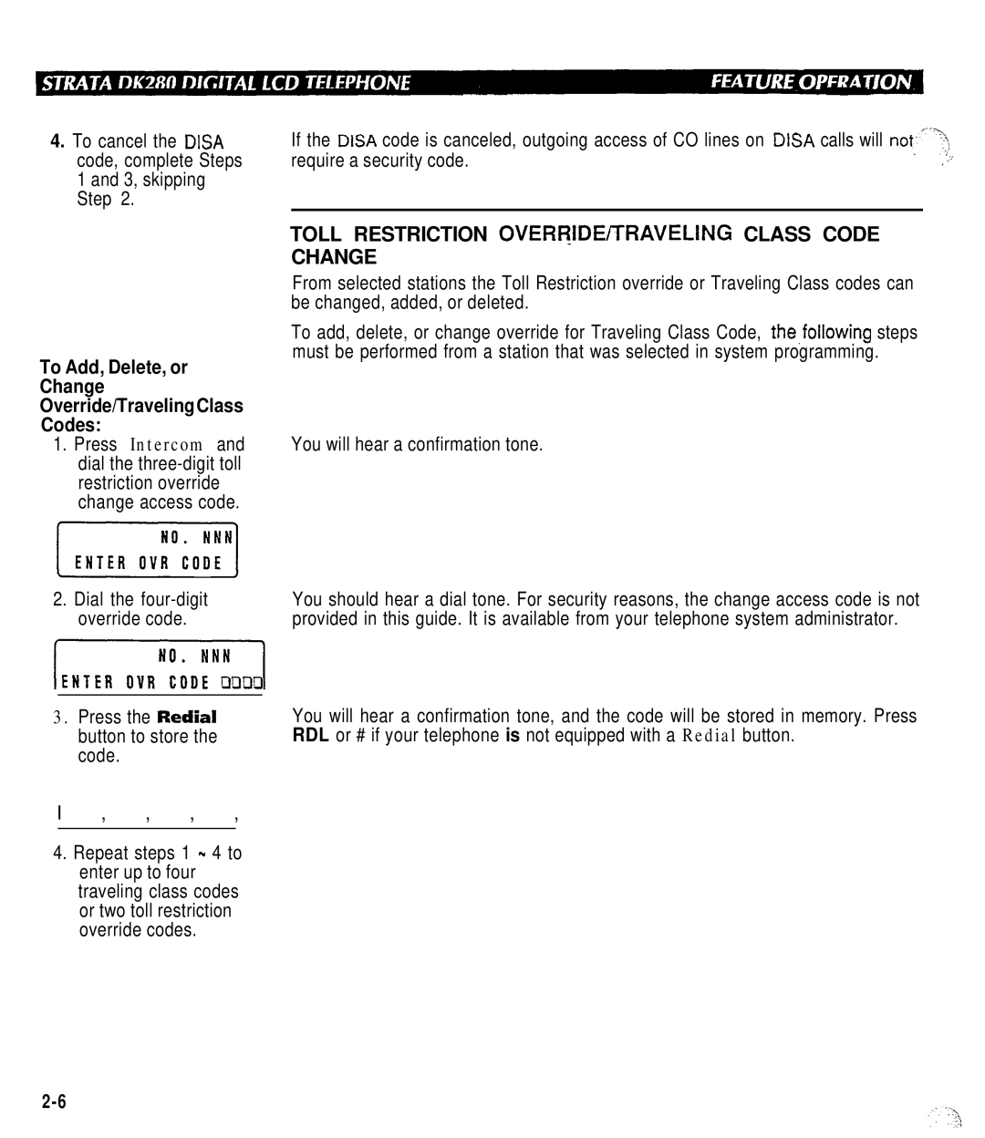 Toshiba DK280 manual Toll Restriction OVERRIDE/TRAVELING Class Code Change, To Add, Delete, or 