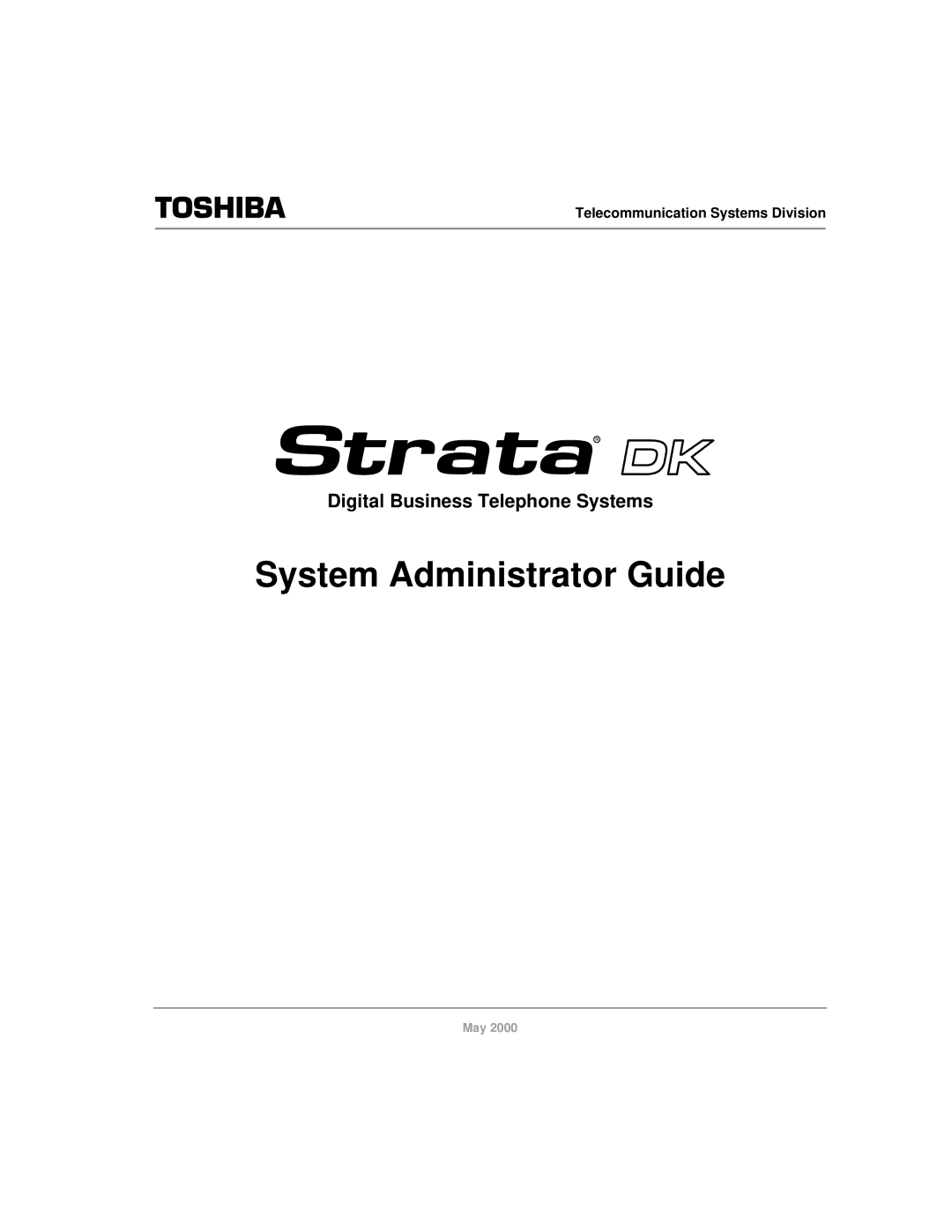 Toshiba DKA-AG-SYSTEMVD manual System Administrator Guide 