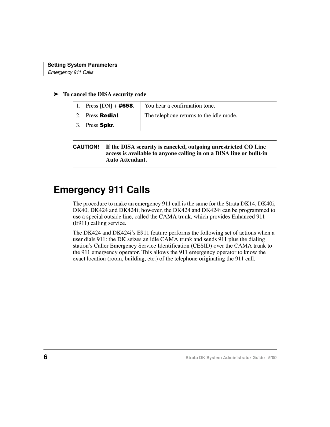 Toshiba DKA-AG-SYSTEMVD manual Emergency 911 Calls, To cancel the Disa security code 