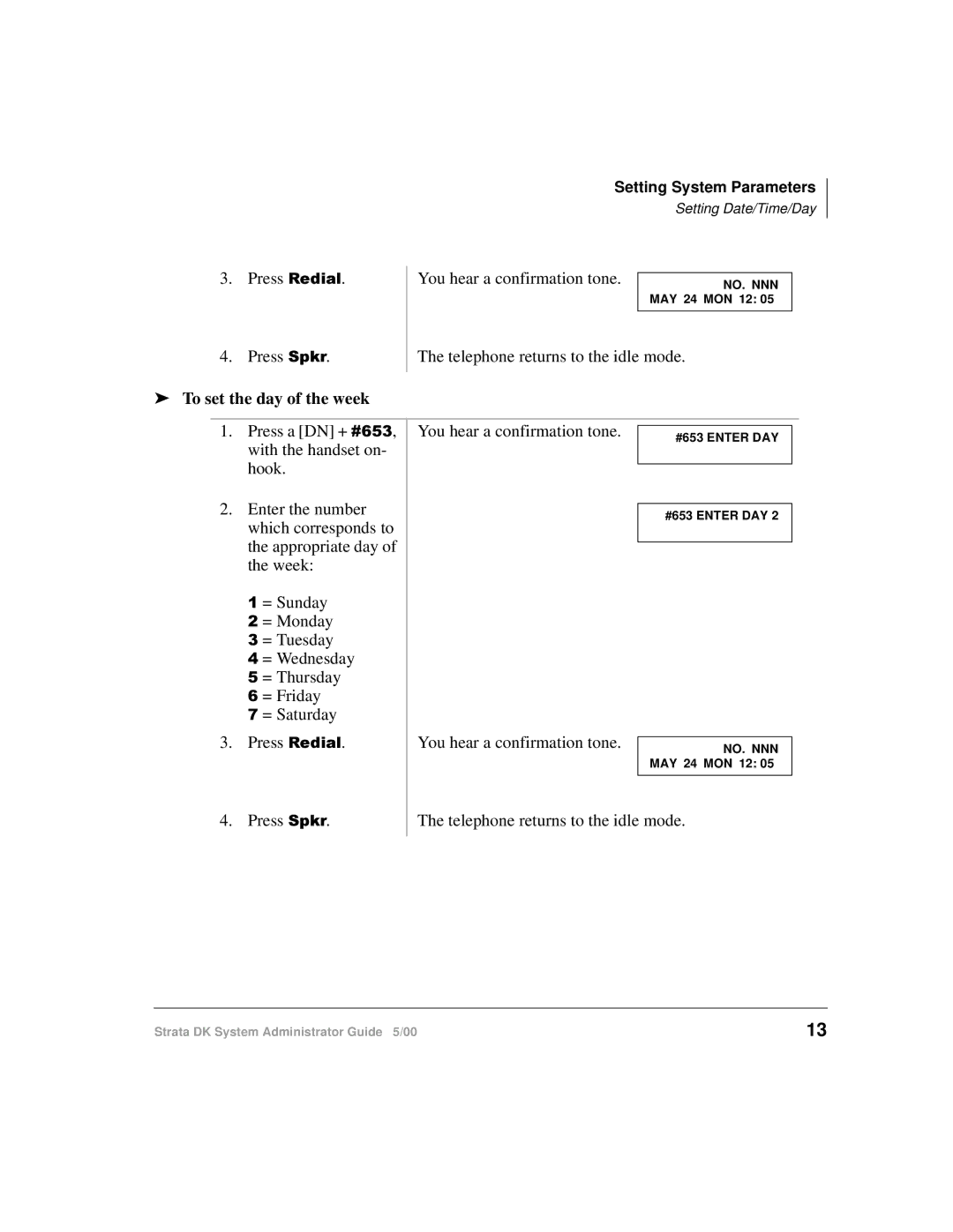 Toshiba DKA-AG-SYSTEMVD manual To set the day of the week 