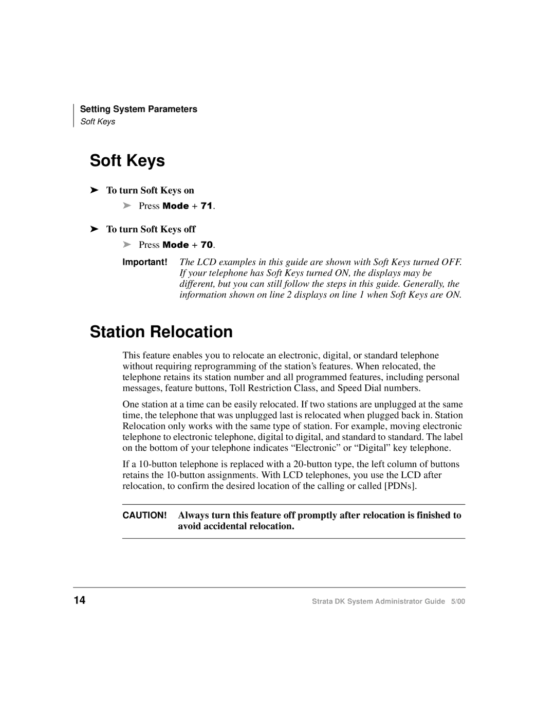 Toshiba DKA-AG-SYSTEMVD manual Station Relocation, To turn Soft Keys on, To turn Soft Keys off 