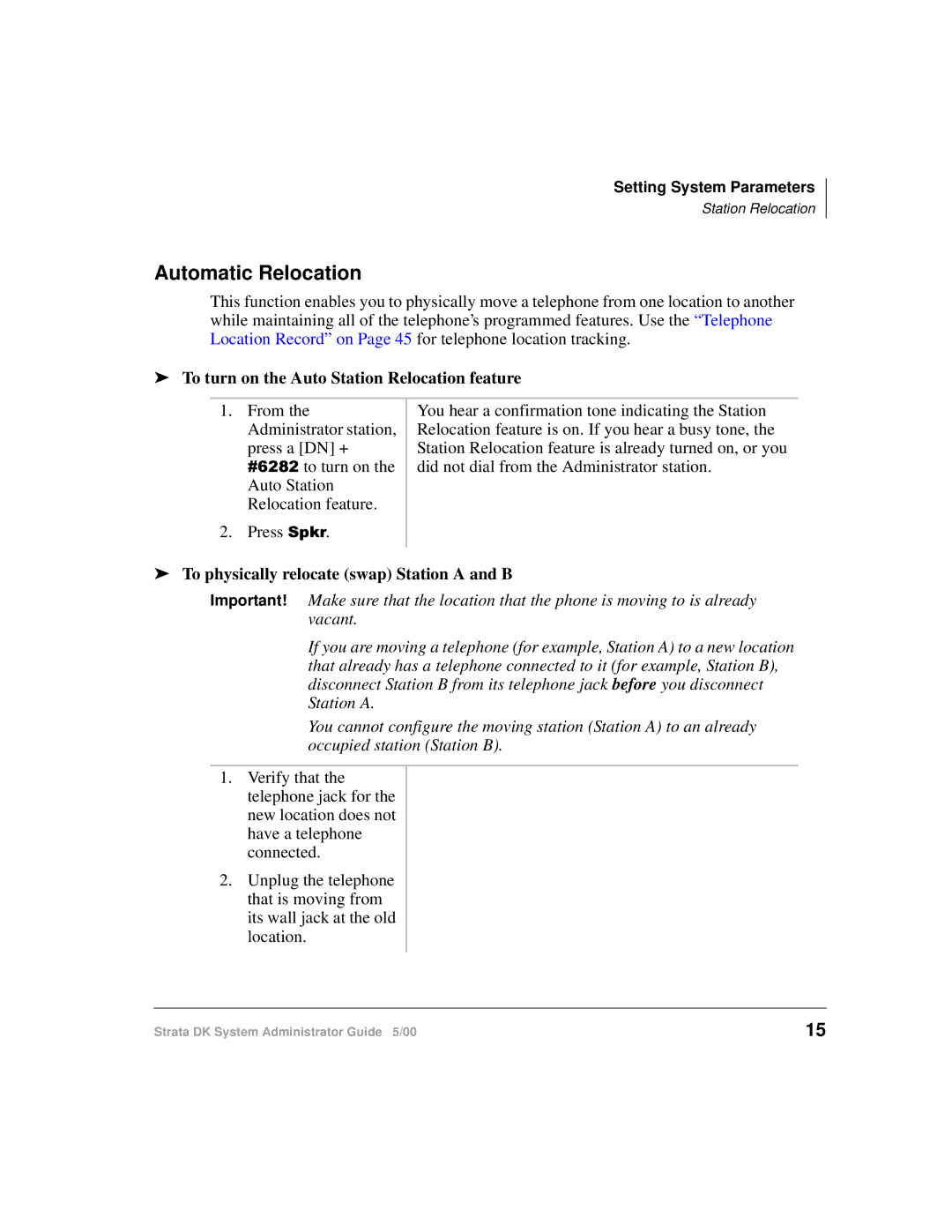 Toshiba DKA-AG-SYSTEMVD manual Automatic Relocation, To turn on the Auto Station Relocation feature 