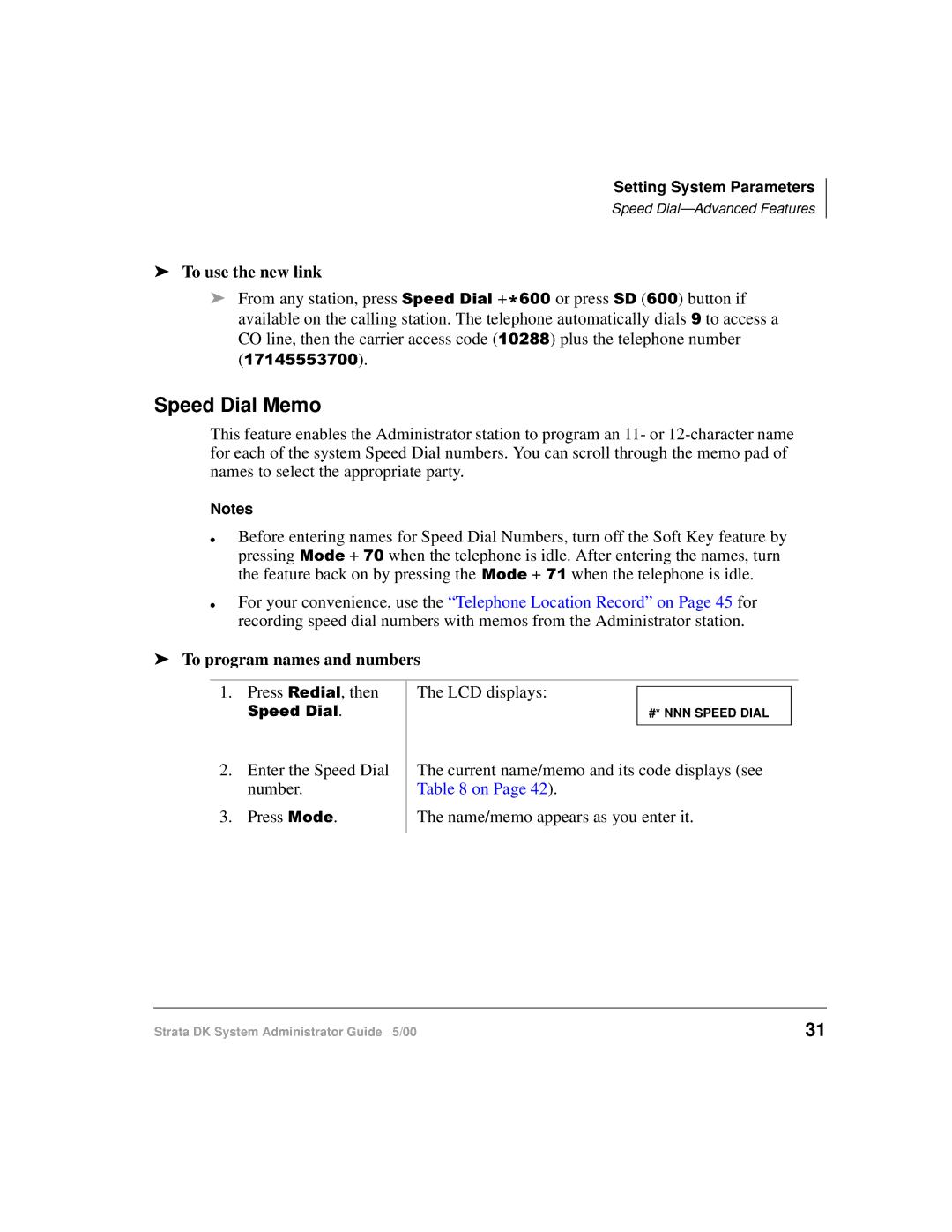 Toshiba DKA-AG-SYSTEMVD manual Speed Dial Memo, To use the new link, To program names and numbers 