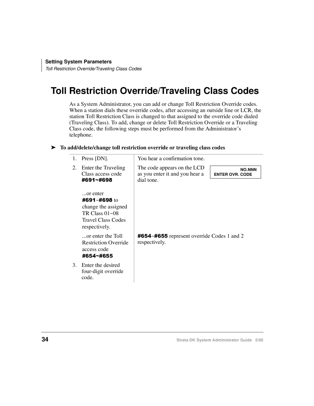 Toshiba DKA-AG-SYSTEMVD manual Toll Restriction Override/Traveling Class Codes 