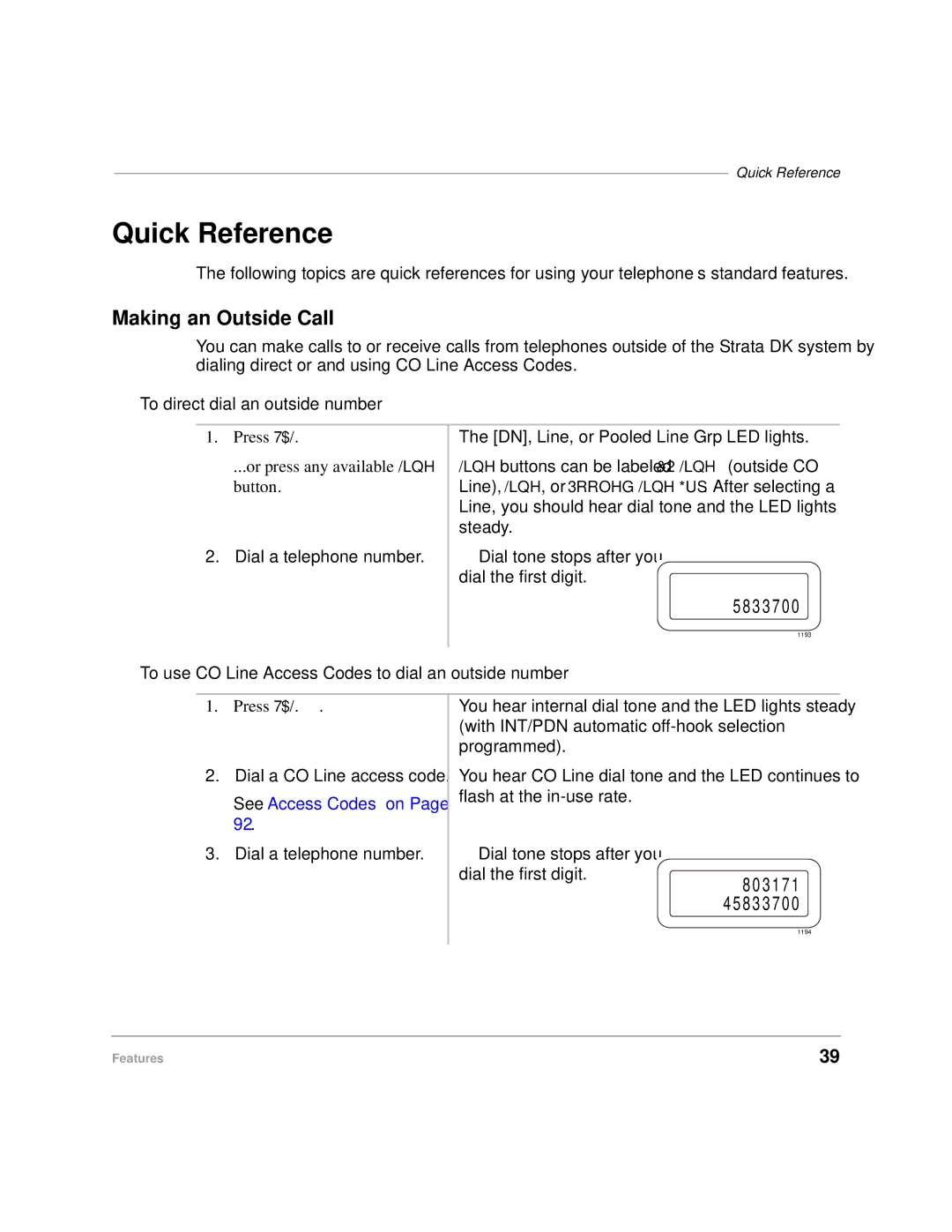 Toshiba DKA-UG-CRDLS-VC 4016149 manual Quick Reference, Making an Outside Call, To direct dial an outside number 