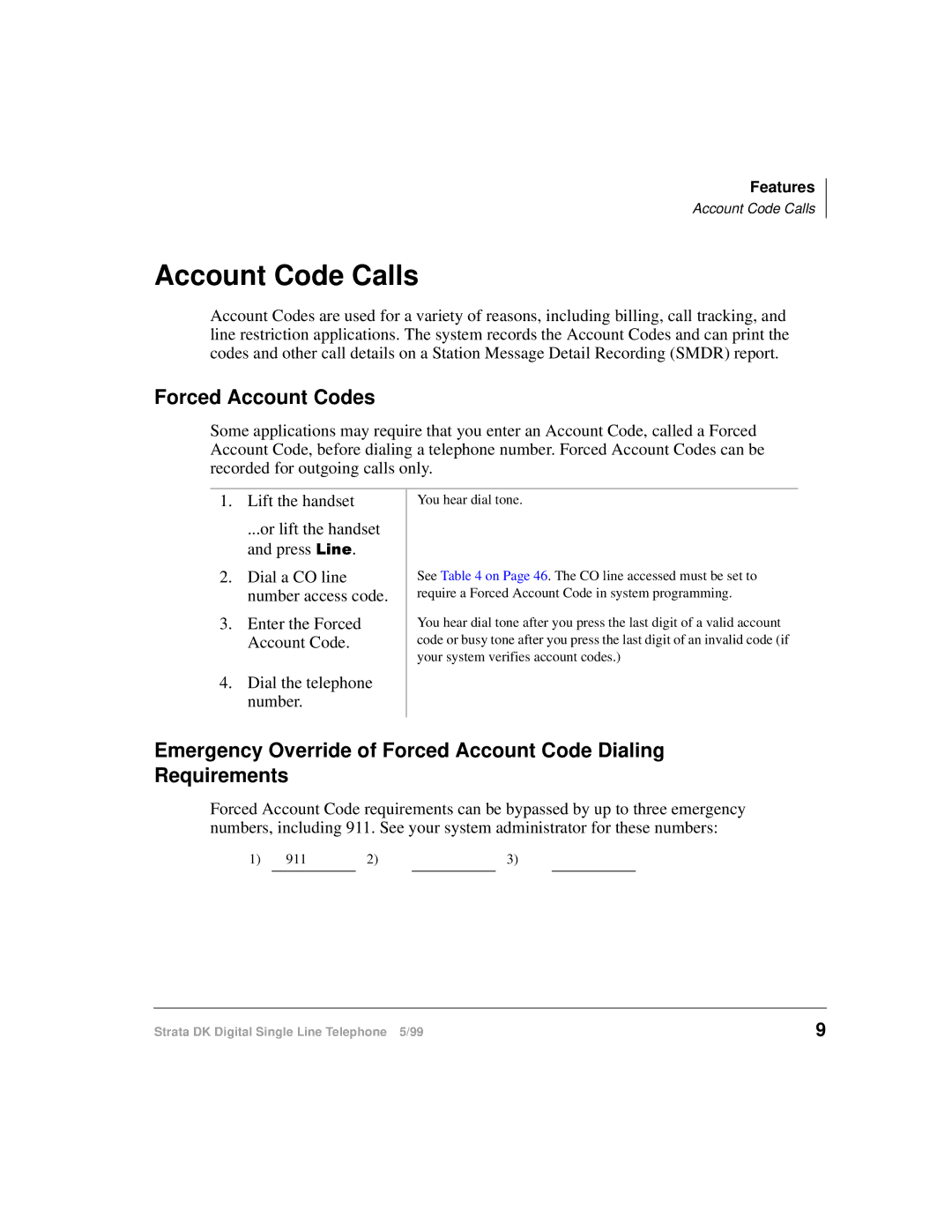 Toshiba DKA-UG-DKSLT-VB Account Code Calls, Forced Account Codes, Enter the Forced Account Code Dial the telephone number 