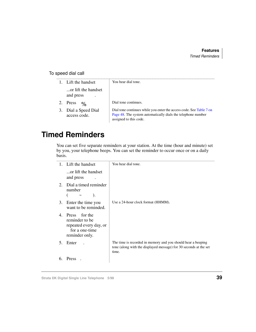 Toshiba DKA-UG-DKSLT-VB manual Timed Reminders, To speed dial call, Dial a Speed Dial, Access code 