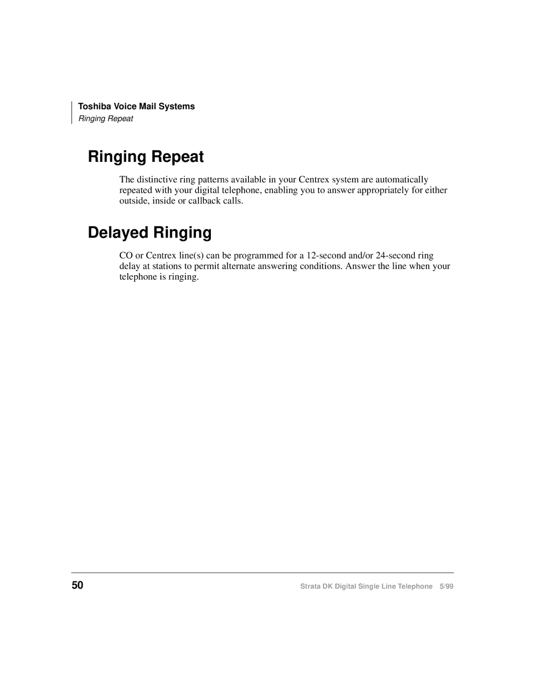 Toshiba DKA-UG-DKSLT-VB manual Ringing Repeat, Delayed Ringing 